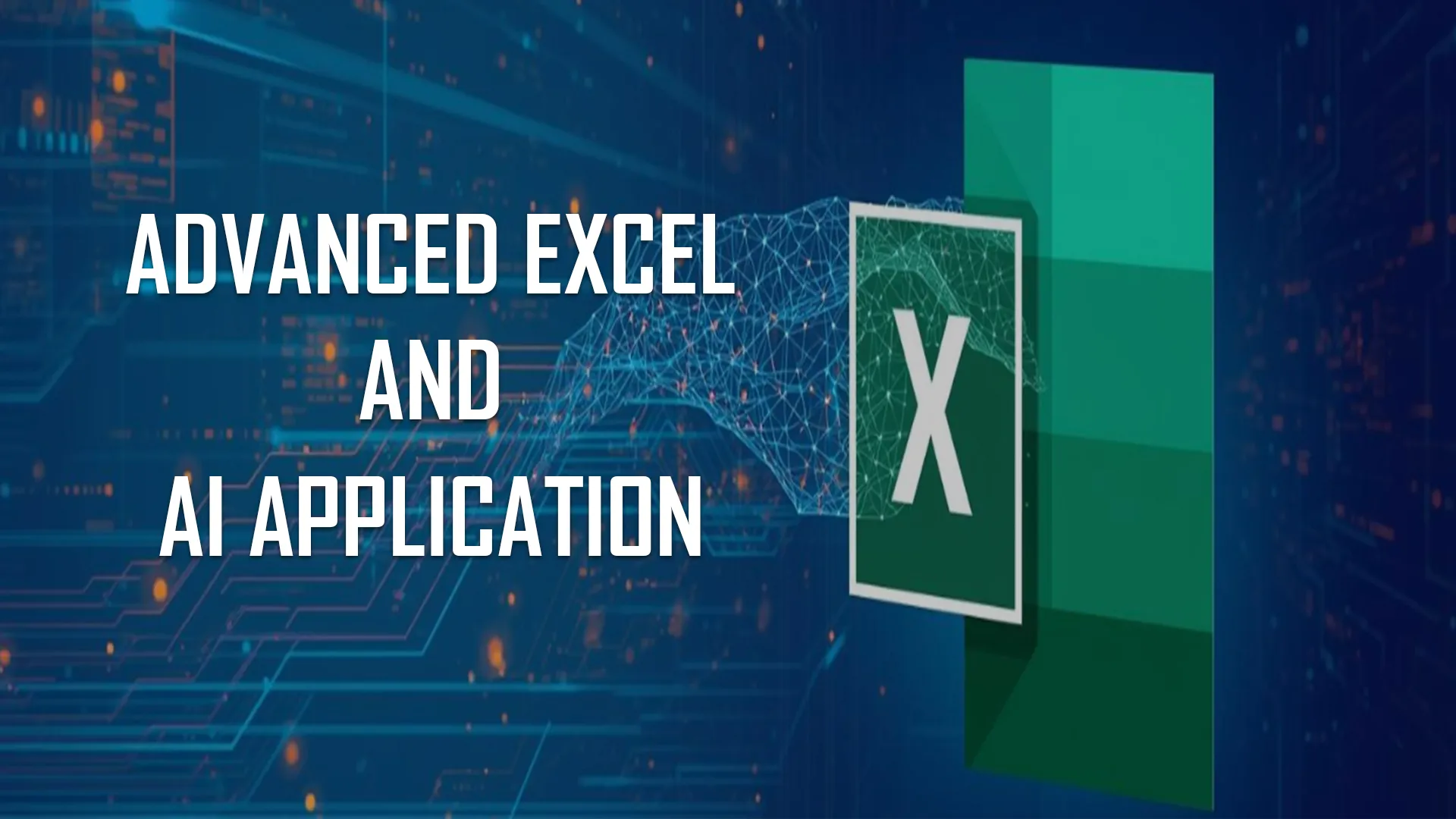 Advanced Excel and AI Applications